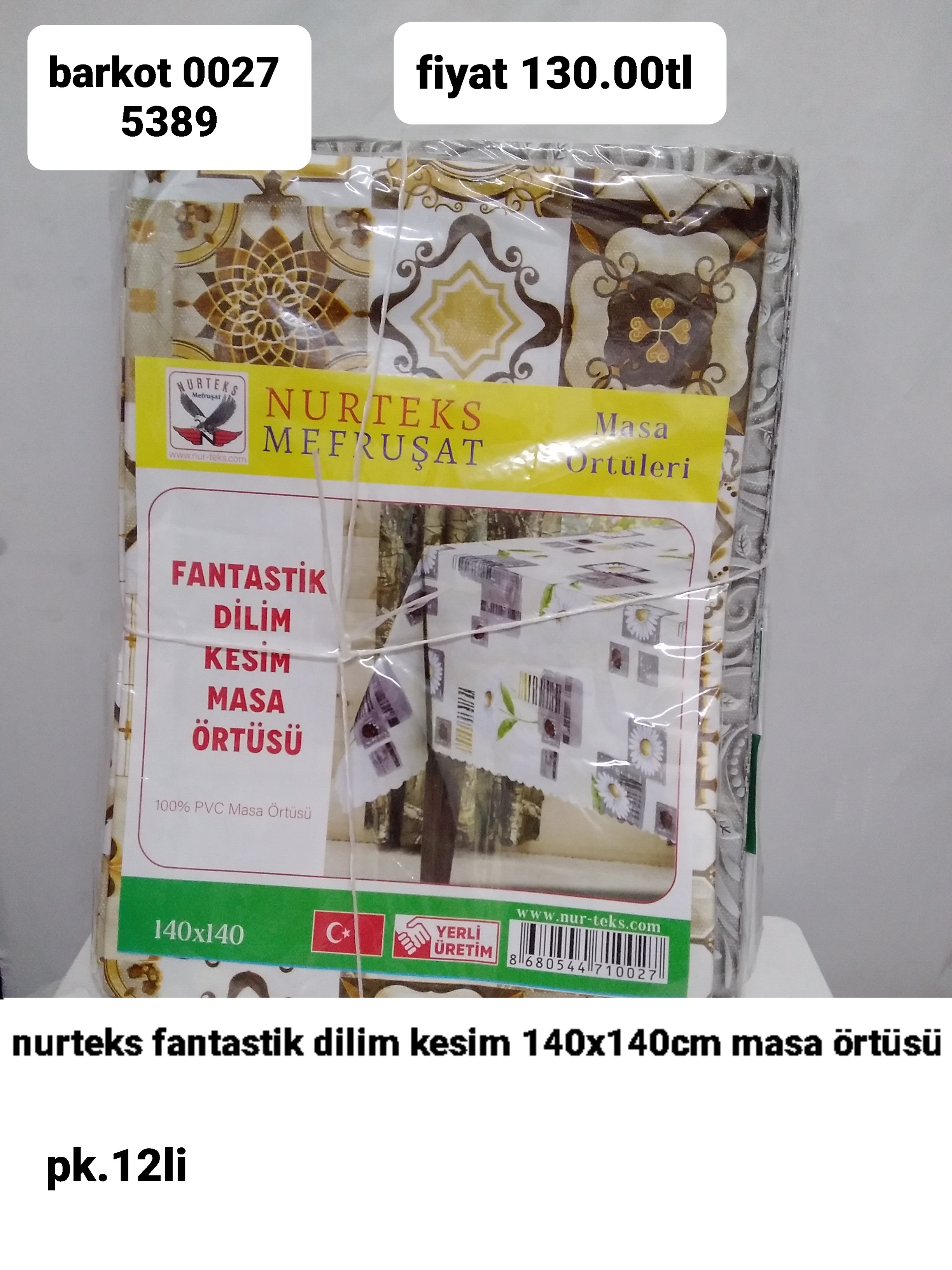 NURTEKS FANTASTİK DİLİM KESİM 140*140CM MASA ÖRTÜSÜ 0027