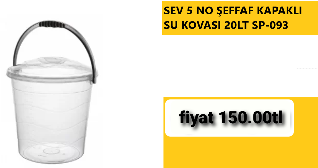 SEV 3 NO ŞEFFAF KAPAKLI SU KOVASI 20LT SP-093  